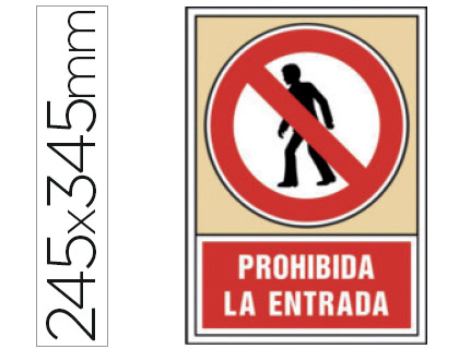 [76026] Pictograma syssa señal de prohibicion prohibida la entrada en pvc 245x345 mm