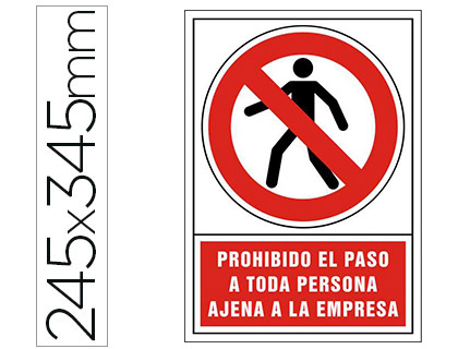 [76027] Pictograma syssa señal de prohibicion prohibido el paso a toda persona ajena a la empresa en pvc 245x345 mm